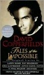 David Copperfield's Tales of the Impossible - David Copperfield, Dean Koontz