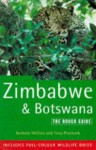 Zimbabwe and Botswana: The Rough Guide - Rough Guides, Tony Pinchuck