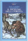 Il richiamo della foresta - Jack London