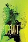 The Defiant (The Forsaken #3) - Lisa M. Stasse