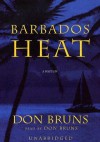 Barbados Heat (Audio) - Don Bruns