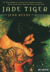 Jade Tiger - Jenn Reese, Stephanie Riggio