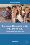 Racism and Education in the U.K. and the U.S.: Towards a Socialist Alternative - Mike Cole