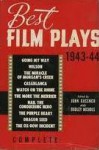 Best Film Plays of 1943-44 - John Gassner, Dudley Nichols