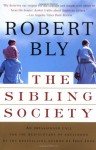 The Sibling Society - Robert Bly