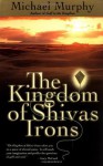 The Kingdom of Shivas Irons - Michael Murphy