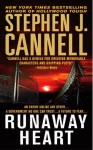 Runaway Heart: A Novel - Stephen J. Cannell