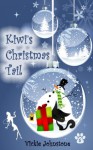 Kiwi's Christmas Tail (Kiwi Series) - Vickie Johnstone