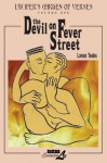 Lucifer's Garden of Verses: Volume One - The Devil on Fever Street - Lance Tooks