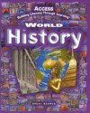 Great Source ACCESS ESL: Student Edition Grades 6 - 8 World History 2008 - Great Source