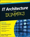 IT Architecture For Dummies - Kirk Hausman, Susan L. Cook
