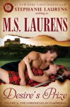 Desire's Prize - Laurens (Stephanie Laurens), M.S.