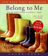 Belong to Me - Marisa de los Santos, Julia Gibson