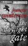 The Daylight Gate - Jeanette Winterson, Sian Thomas