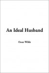 An Ideal Husband - Oscar Wilde