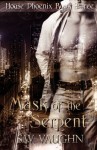 Mask of the Serpent - S.W. Vaughn