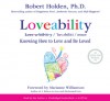 Loveability: Knowing How to Love and Be Loved - Robert Holden