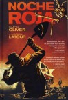 Noche Roja. Writer, Simon Oliver - Simon Oliver