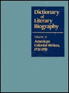 Dictionary of Literary Biography, Vol 31: American Colonial Writers 1735-1781 - Emory Elliott