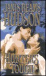 Hunter's Touch - Janis Reams Hudson