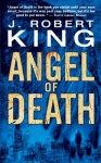 Angel of Death - J. Robert King