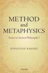 Method and Metaphysics: Essays in Ancient Philosophy I - Jonathan Barnes, Maddalena Bonelli