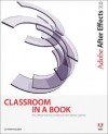 Adobe After Effects 7.0 Classroom in a Book [With CDROM] - Adobe Press, Adobe Creative Team, Creative Team Adobe