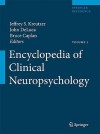 Encyclopedia of Clinical Neuropsychology - Jeffrey Kreutzer, John DeLuca, Bruce Caplan