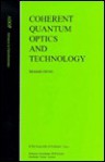 Coherent Quantum Optics and Technology - Motoichi Ohtsu