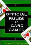 Official Rules of Card Games - Albert H. Morehead