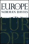 Europe: A History - Norman Davies