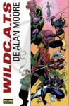 WildC.A.T.s. de Alan Moore (Wildcats de Alan Moore Completo) - Alan Moore, Travis Charest