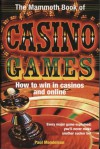 The Mammoth Book of Casino Games - Paul Mendelson