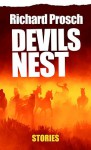 Devils Nest - Richard Prosch