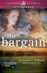 The Bargain - Christine S. Feldman