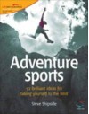 Adventure Sports - Steve Shipside