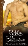 Reckless Behaviour - Talia Carmichael