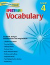 Vocabulary, Grade 4 - Spectrum, Spectrum