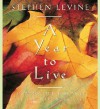 A Year to Live - Stephen Levine