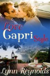 Love Capri Style - Lynn Reynolds