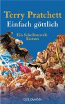 Einfach göttlich: Ein Scheibenwelt-Roman - Terry Pratchett, Andreas Brandhorst