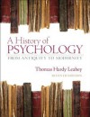 A History of Psychology: From Antiquity to Modernity (7th Edition) - Thomas Hardy Leahey