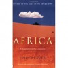 Africa: A Biography of the Continent - John Reader