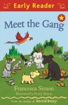 Meet the Gang (Early Reader) - Francesca Simon, Emily Bolam