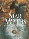 Star myths: tales of the constellations - Marianne McDonald