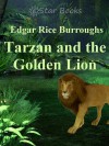 Tarzan and the Golden Lion - Edgar Rice Burroughs