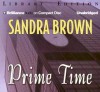 Prime Time - Sandra Brown, Joyce Bean