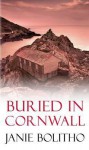 Buried in Cornwall - Janie Bolitho