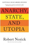 Anarchy, State, and Utopia - Robert Nozick