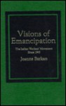 Visions of Emancipation: The Italian Workers' Movement Since 1945 - Joanne Barkan